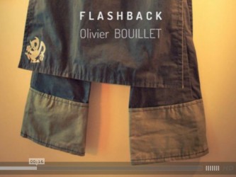 Vidéo FLASH BACK | Olivier Bouillet